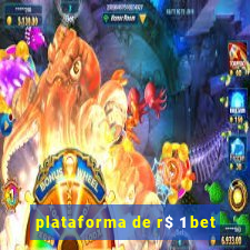 plataforma de r$ 1 bet