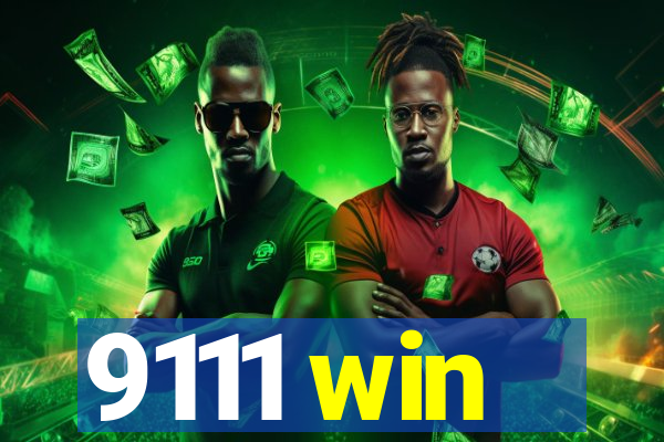 9111 win