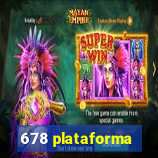 678 plataforma