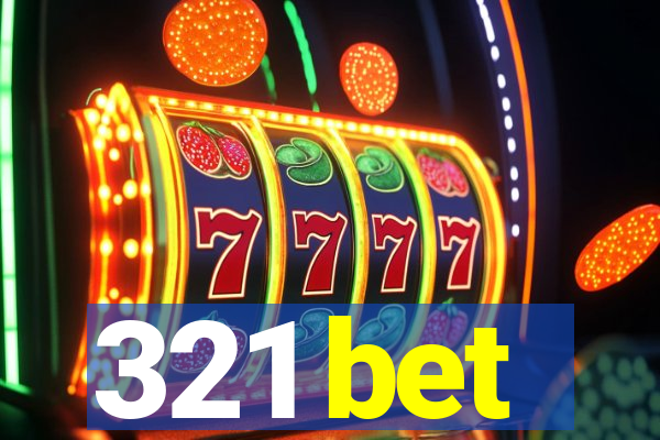 321 bet