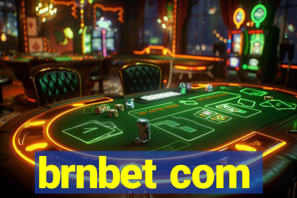 brnbet com