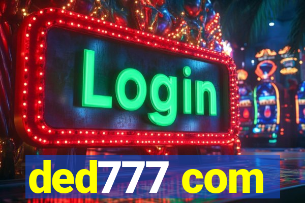 ded777 com