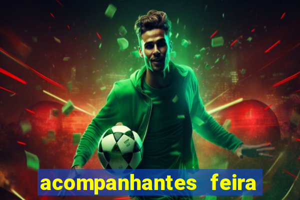acompanhantes feira de santana