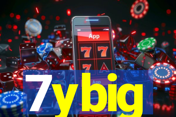 7ybig