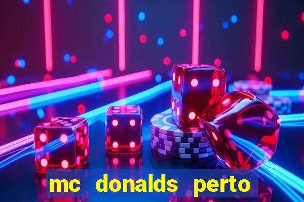 mc donalds perto de mim