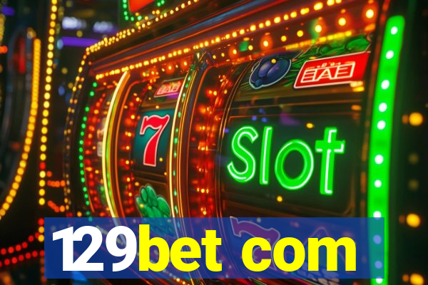 129bet com