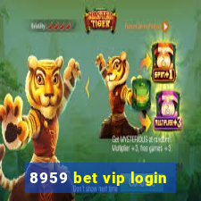 8959 bet vip login