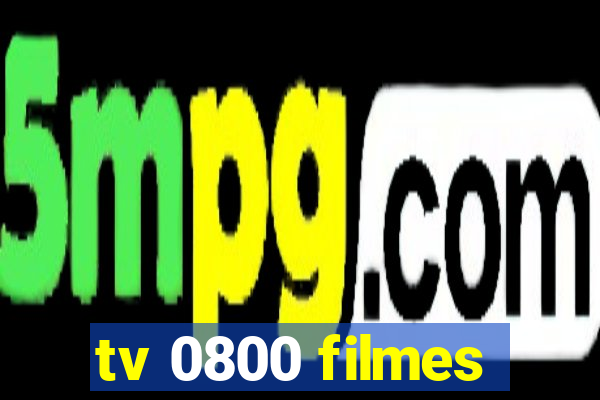 tv 0800 filmes
