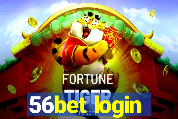 56bet login