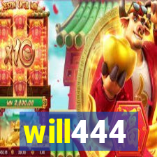 will444