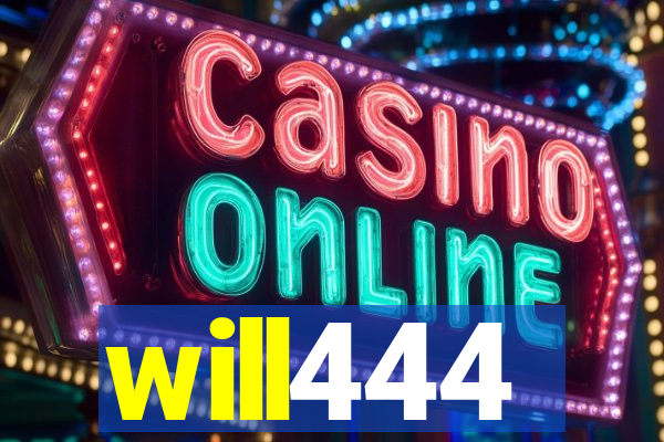 will444