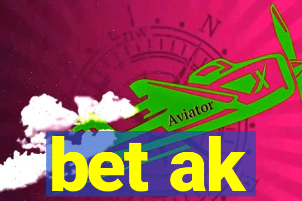 bet ak
