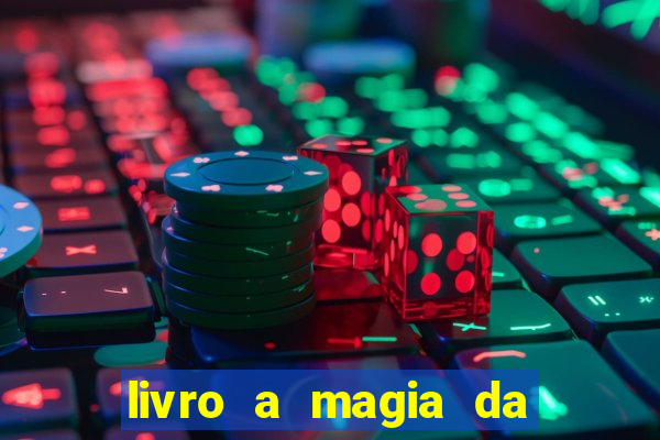 livro a magia da sobrevivência pdf