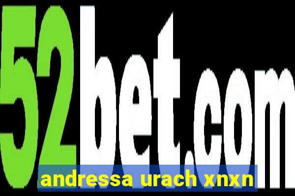 andressa urach xnxn