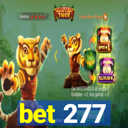 bet 277