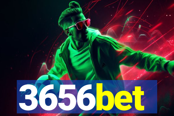 3656bet