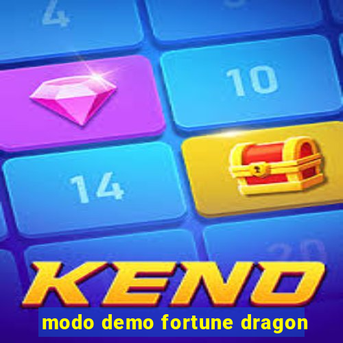 modo demo fortune dragon