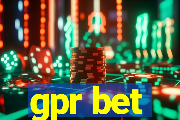 gpr bet