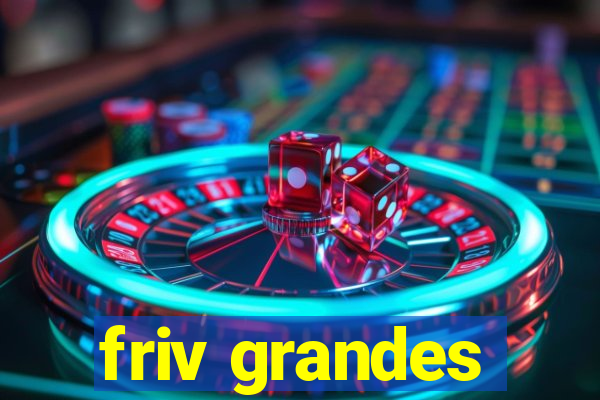 friv grandes