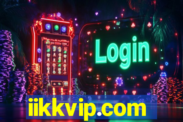 iikkvip.com