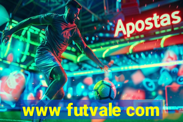www futvale com