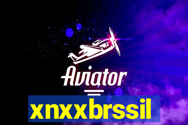 xnxxbrssil