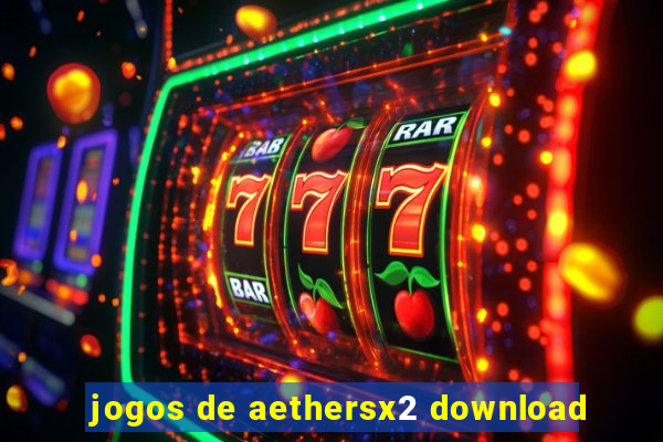 jogos de aethersx2 download