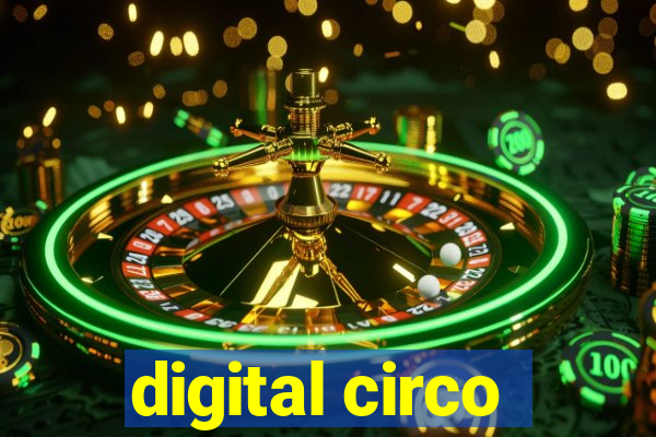 digital circo