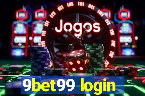9bet99 login