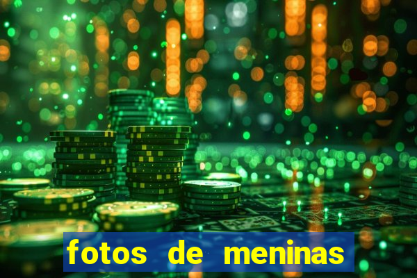fotos de meninas bonitas sem