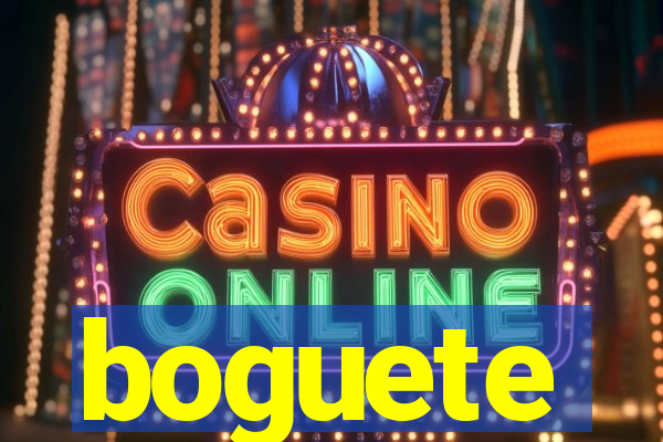 boguete