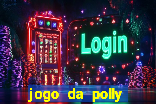 jogo da polly pocket 360