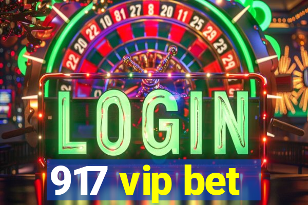 917 vip bet