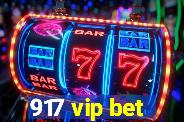 917 vip bet