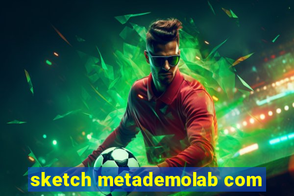 sketch metademolab com