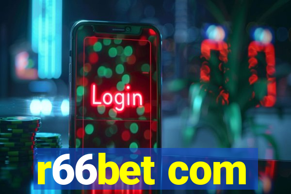 r66bet com