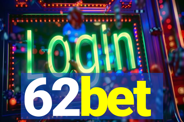 62bet