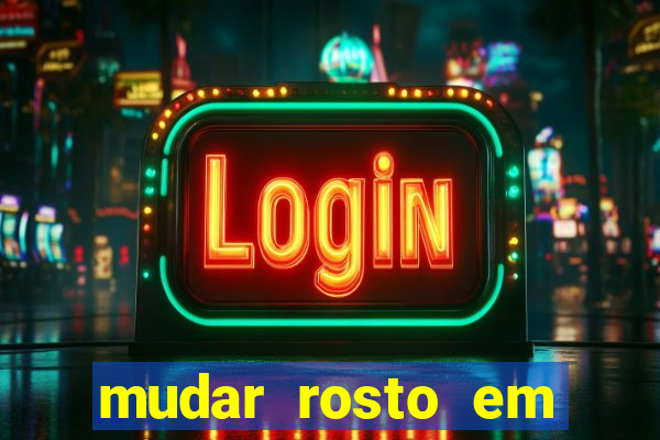 mudar rosto em fotos online