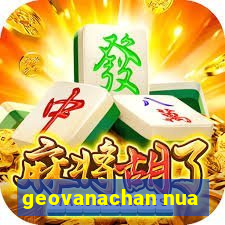 geovanachan nua