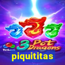 piquititas