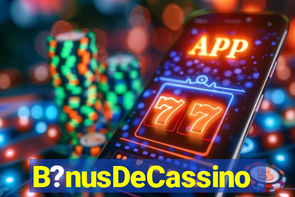 B?nusDeCassino