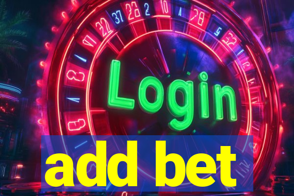 add bet