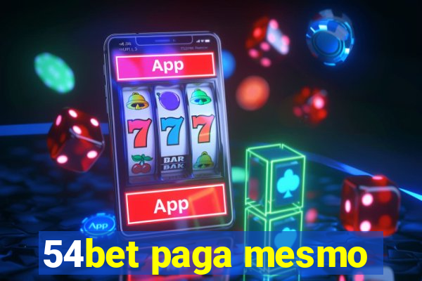54bet paga mesmo