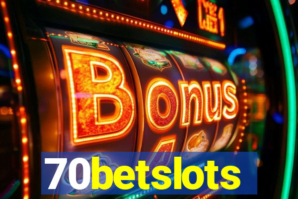 70betslots
