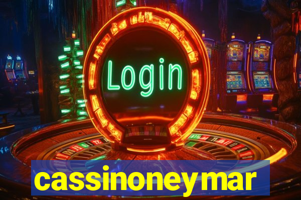 cassinoneymar