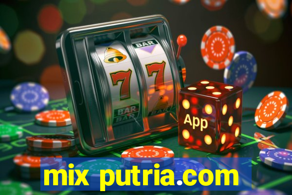 mix putria.com