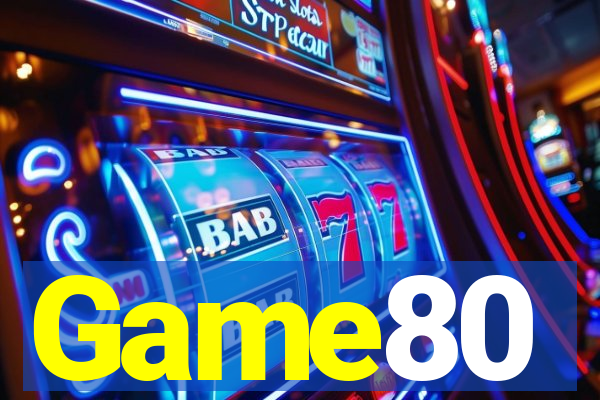 Game80