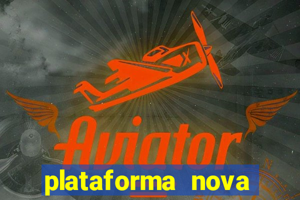 plataforma nova deposito 5 reais