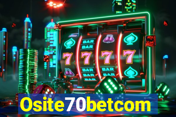 Osite70betcom