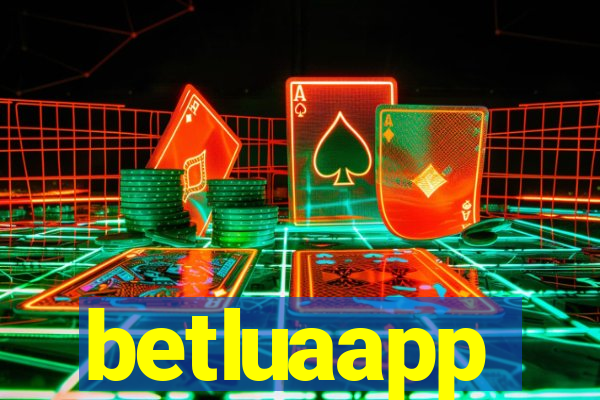 betluaapp